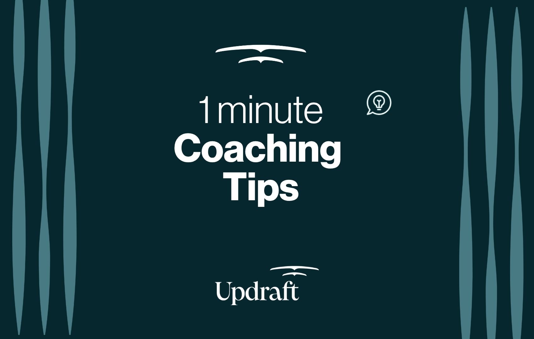 1 minute coaching tips
